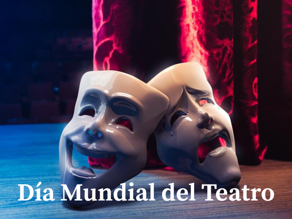 Día Mundial del Teatro