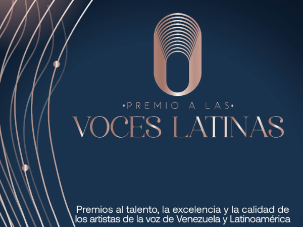 Premio a las Voces Latinas reconocerá el Talento Vocal en Venezuela y América Latina