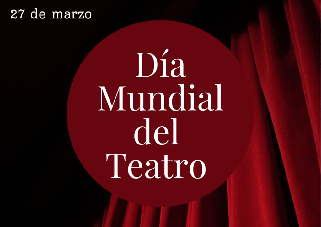 El 27 de marzo de cada año, el mundo conmemora el Día Mundial del Teatro, una fecha instaurada en 1961 por el Instituto Internacional del Teatro (ITI) con el propósito de resaltar la importancia de este arte escénico en la cultura y la sociedad.