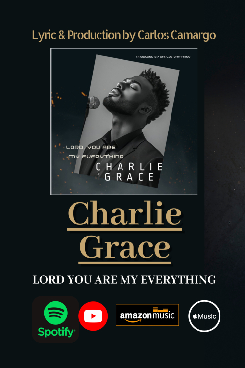 "Lord, You Are My Everything"