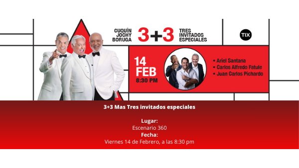 El mejor Show de Humor “3 + 3”
