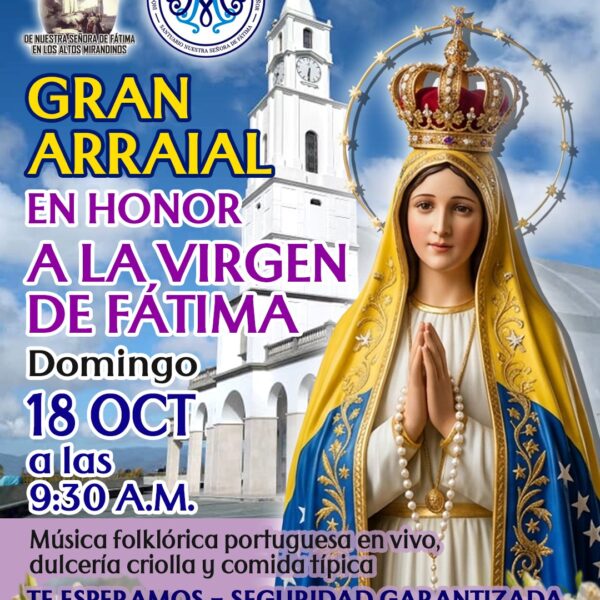 Con gran Arraial el próximo 18 de octubre, el Santuario de Fátima en Carrizal conmemorará la última aparición de la Virgen