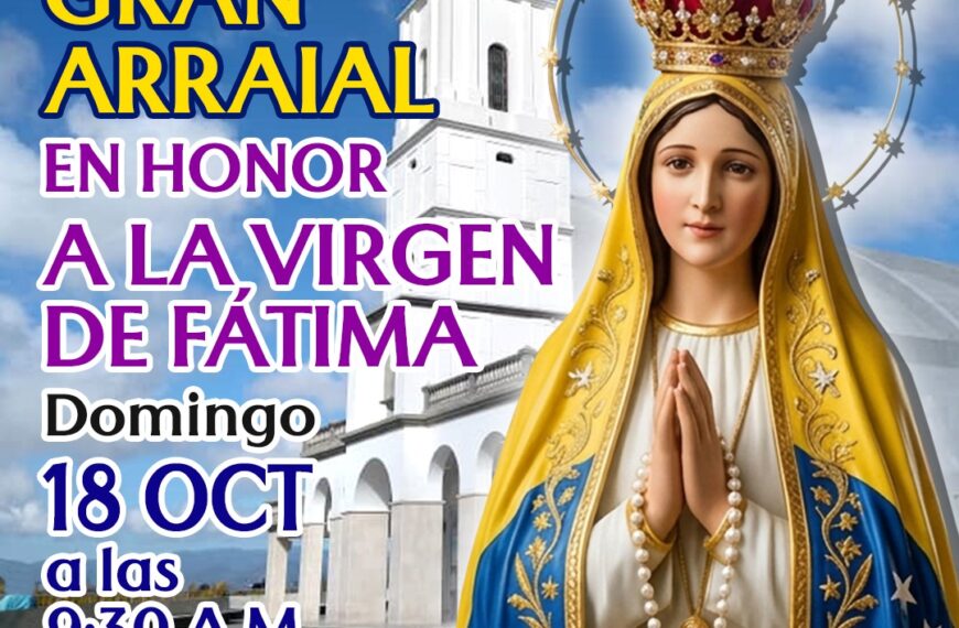 Con gran Arraial el próximo 18 de octubre, el Santuario de Fátima en Carrizal conmemorará la última aparición de la Virgen