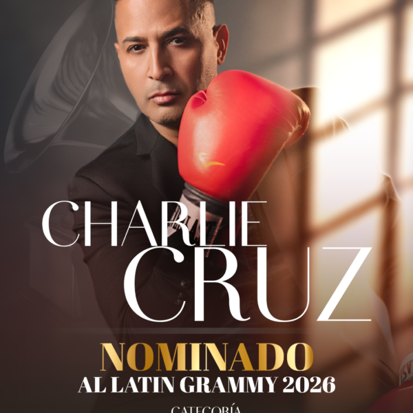 Charlie Cruz Celebra Su Nominación Al Latin Grammy® 2026 Con “Invicto”